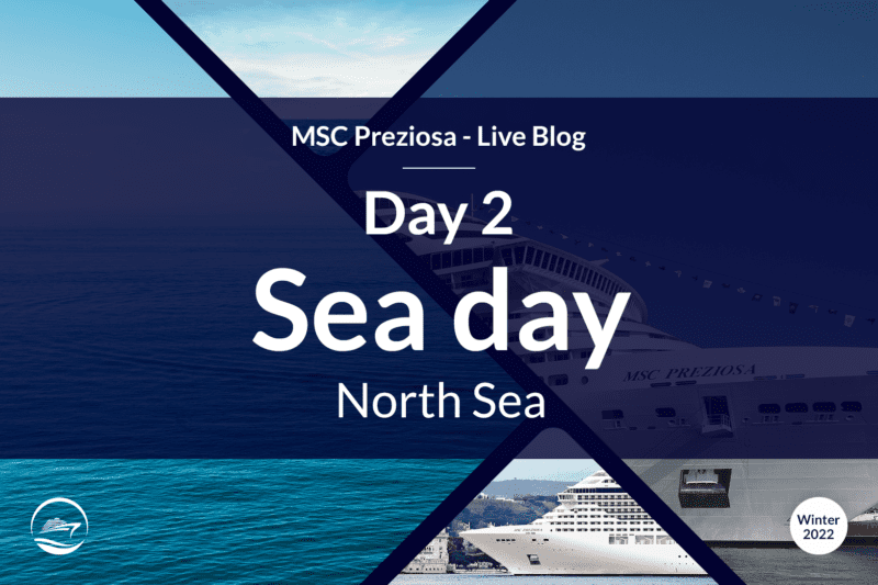 MSC Preziosa Live (2022) – Day 2 Sea Day